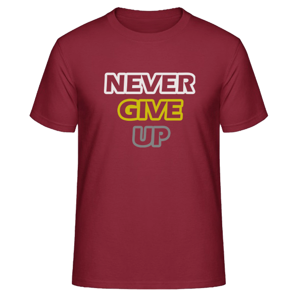 Never Give Up T-shirt – Tee.lk